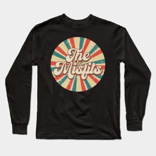 Circle Design Misfits Proud Name Birthday 70s 80s 90s Styles Long Sleeve T-Shirt